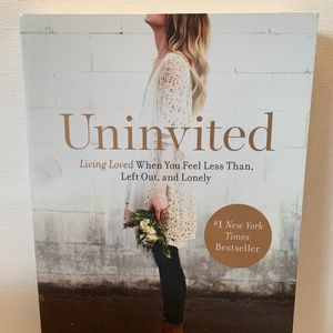 Uninvited : Living Loved by Lysa Terkeurst